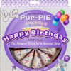 Hot * Popular The Lazy Dog Cookie Co. Happy Birthday Pup-Pie Dog Treat, Uni